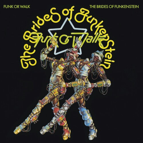 The Brides of Funkenstein: Funk Or Walk